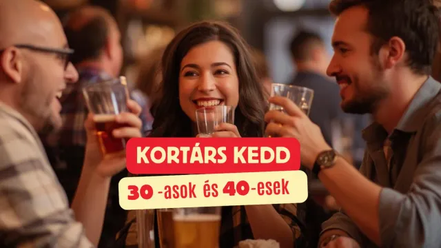 KorTárs Kedd: 30-asok és 40-esek
