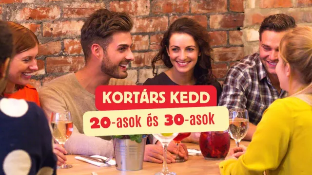 KorTárs Kedd: 20-asok és 30-asok